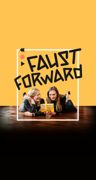 Faust Forward – Der Teufel steckt im Detail